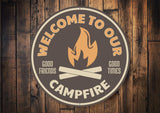 Campfire Welcome Sign