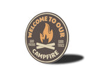 Campfire Welcome Sign