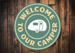 Camper Welcome Sign