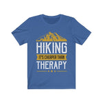 Hiking is Cheaper Than Therapy